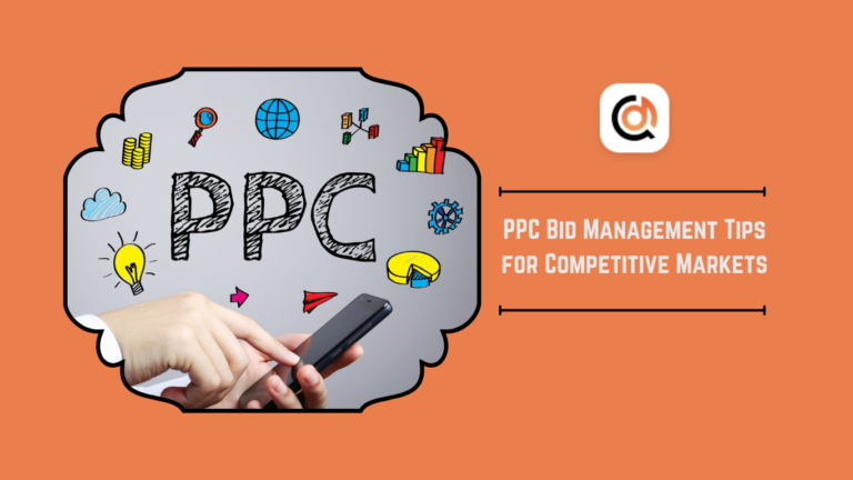 PPC Bid Management Tips for Competitive Markets